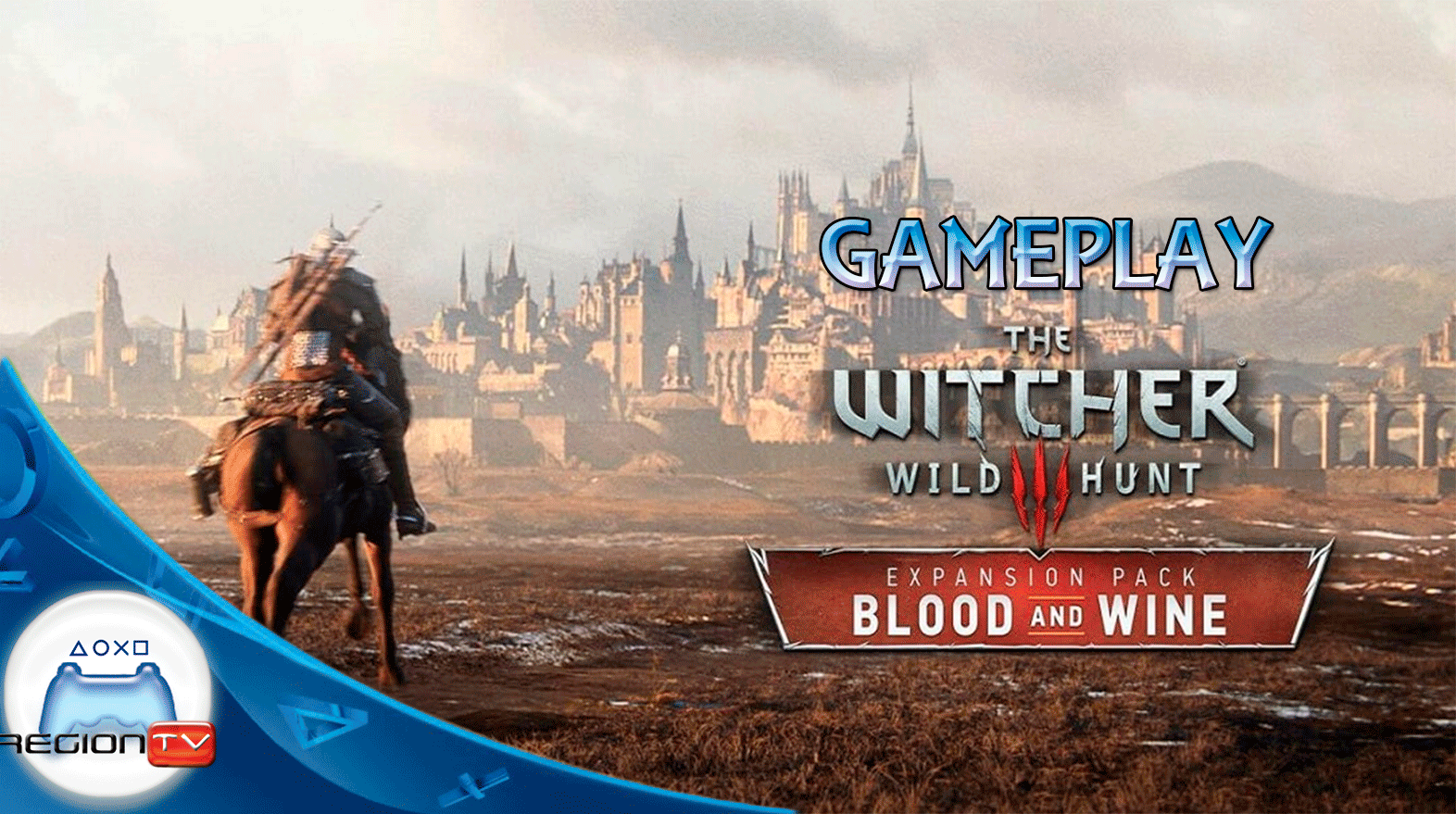 GAMEPLAY | The Witcher 3 Wild Hunt | BLOOD AND WINE