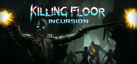 Killing Floor: Incursion ya tiene fecha de lanzamiento para PlayStation VR
