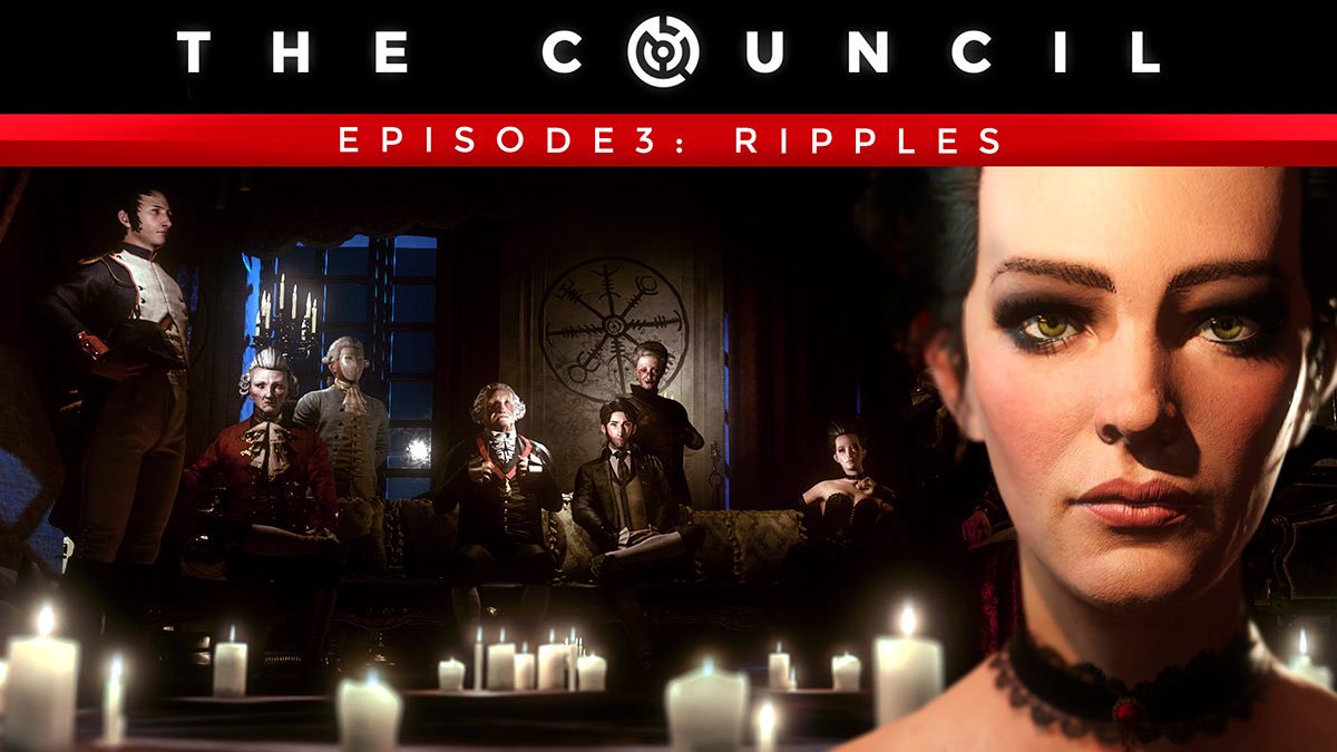 «Ripples», el tercer capítulo de The Council, ya se encuentra disponible
