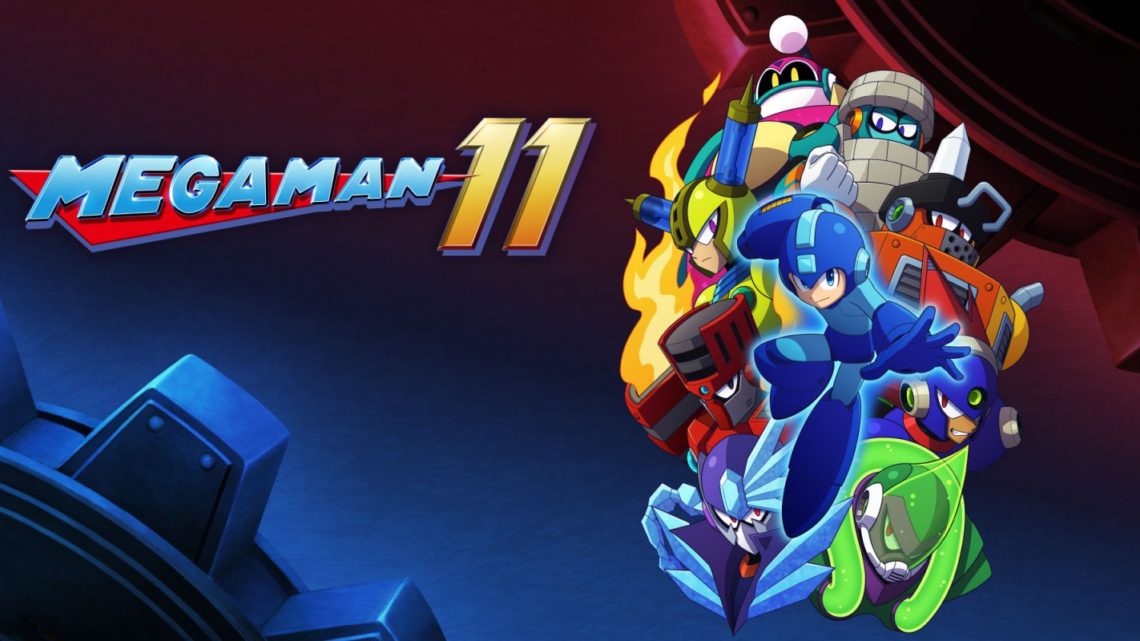 Mega Man 11 ya se encuentra disponible en PlayStation 4, Xbox One, Nintendo Switch, y Windows PC