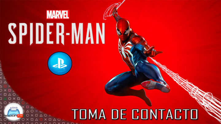 RegiónTV | Toma de contacto: Marvel’s Spiderman