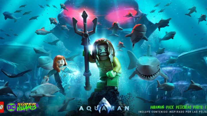 Anunciado el DLC de Aquaman para LEGO DC Súper-Villanos