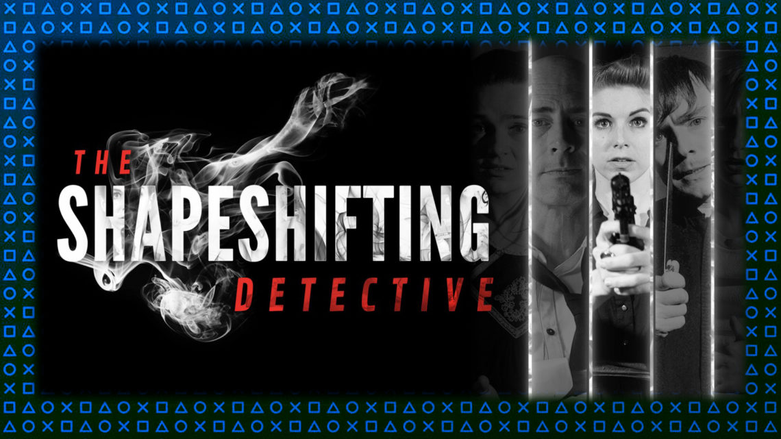 Análisis | The Shapeshifting Detective