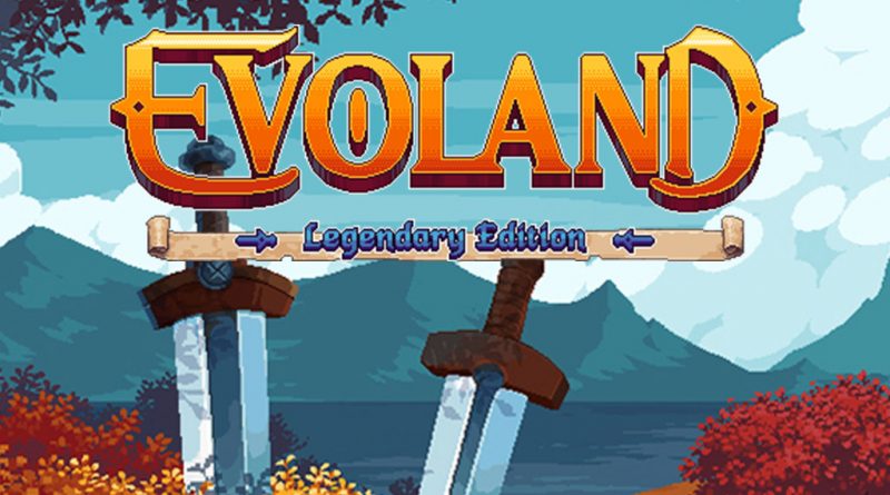 Evoland Legendary Edition confirma su lanzamiento para febrero en PS4, Xbox One y Switch