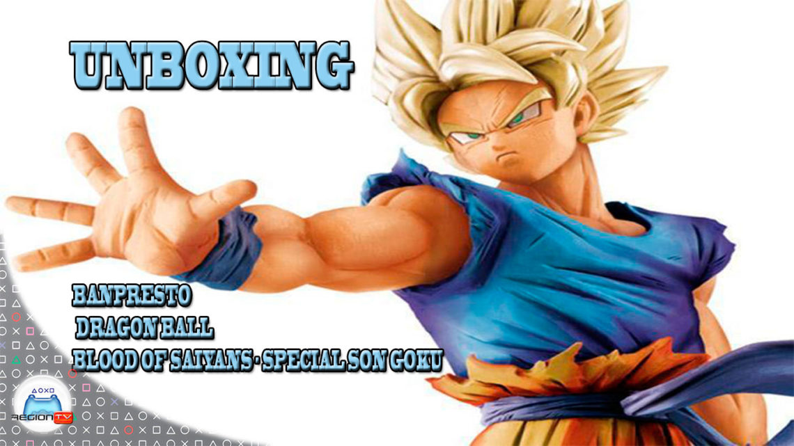 RegiónTV | Unboxing | Blood of Saiyans Special Goku Super Saiyan