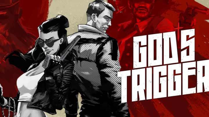 God’s Trigger ya está disponible en PS4, Xbox One, Switch y PC | Tráiler de lanzamiento