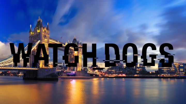 Rumor | Watch Dogs 3 estará ambientado en Londres y se lanzará a finales de 2019
