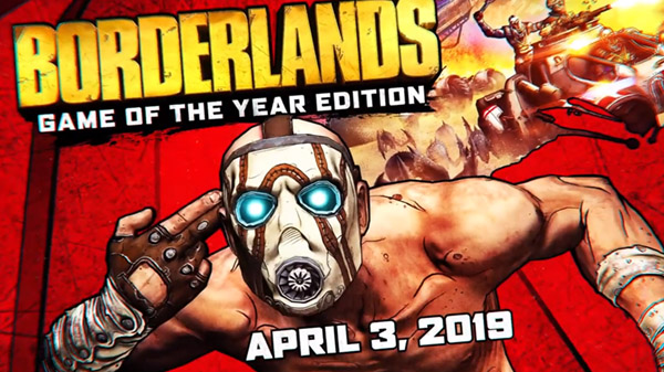 Borderlands: Game of the Year Edition llegará a PS4, Xbox One y PC el próximo 3 de abril