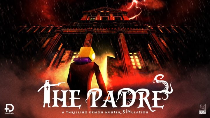 La aventura de terror retro ‘The Padre’ muestra su tráiler de lanzamiento en PC y Switch. Llegará más adelante a PS4