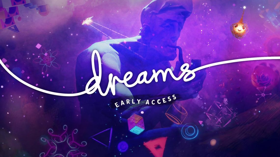 Filtrado el lanzamiento de Dreams para el próximo 14 de febrero
