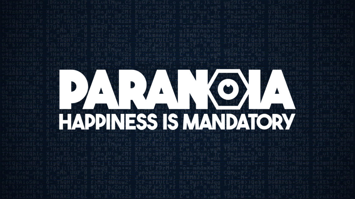 Anunciado para este 2019 Paranoia: Happiness is Mandatory
