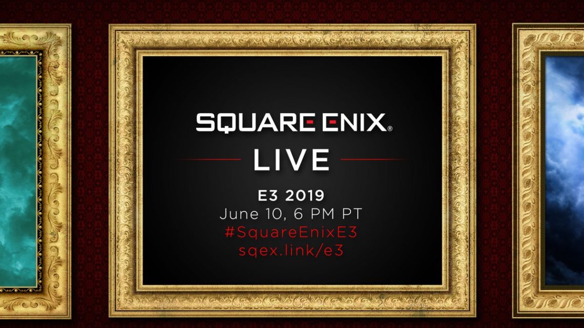 Square Enix anuncia fecha y hora de su conferencia de prensa en el E3 2019