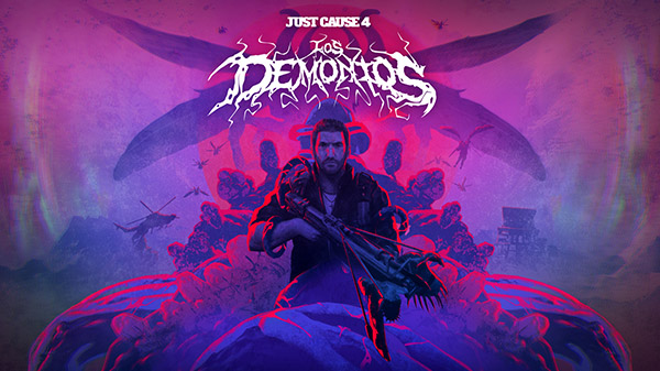 «Los Demonios», el próximo DLC de Just Cause 4, llegará el próximo mes de julio