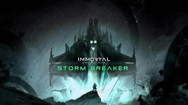Immortal Unchained recibe por sorpresa su primera expansión ‘Storm Breaker’ | Nuevo tráiler
