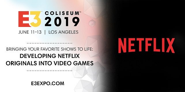 Netflix confirma su presencia en el E3 2019