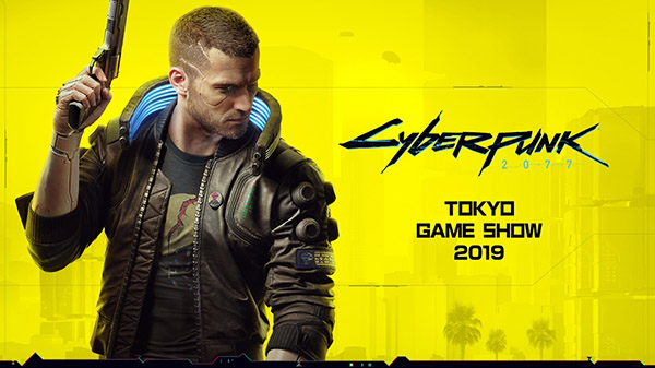 Cyberpunk 2077 mostrará nuevo gameplay al público durante la TGS 2019