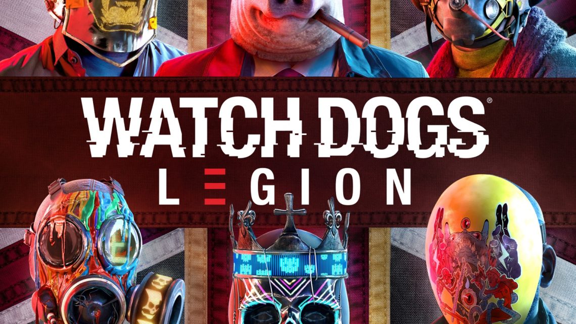 Watch Dogs Legion se lanzará el 29 de octubre en PS4, Xbox One y PC, poco después en PS5 y Xbox Series X