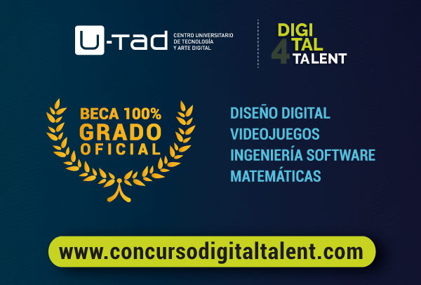 U-tad lanza el concurso ‘Digital Talent’ por cuarto año consecutivo