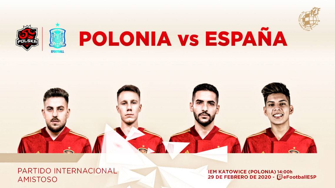 Las selecciones nacionales de eFootball PES 2020 de España y Polonia disputarán un amistoso en la zona PZPN eFUTBOL de Intel Extreme Masters Expo 2020