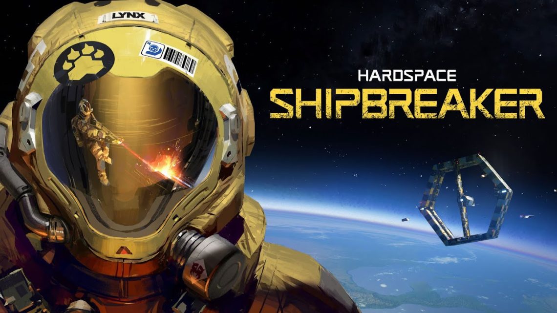 HardSpace: Shipbreaker estrena tráiler de lanzamiento