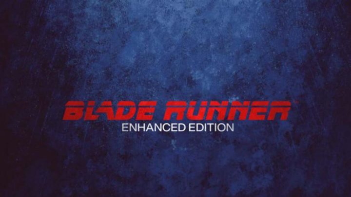 Blade Runner: Enhanced Edition retrasa su lanzamiento en PS4, Xbox One, Switch y PC