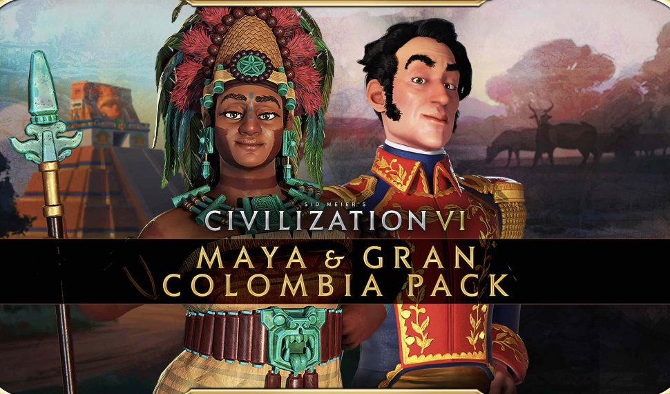 Sid Meier’s Civilization VI – New Frontier recibe el «Pack de los mayas y Gran Colombia»