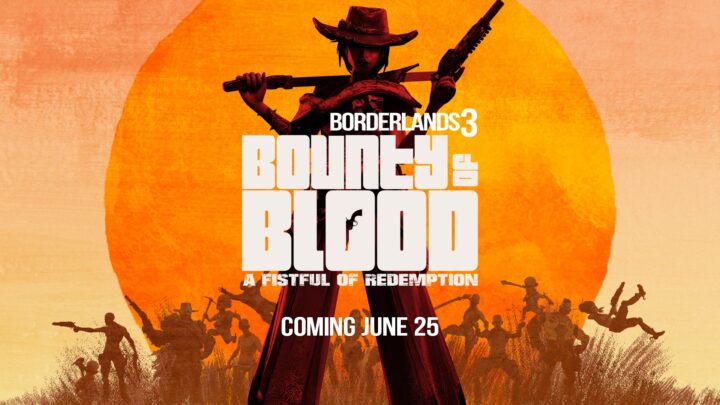 Bounty of Blood, la nueva campaña descargable de Borderlands 3 estrena tráiler de lanzamiento