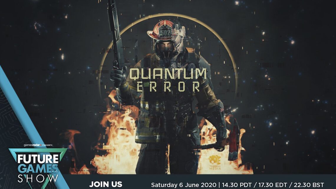 Quantum Error se mostrará durante el Future Games Show
