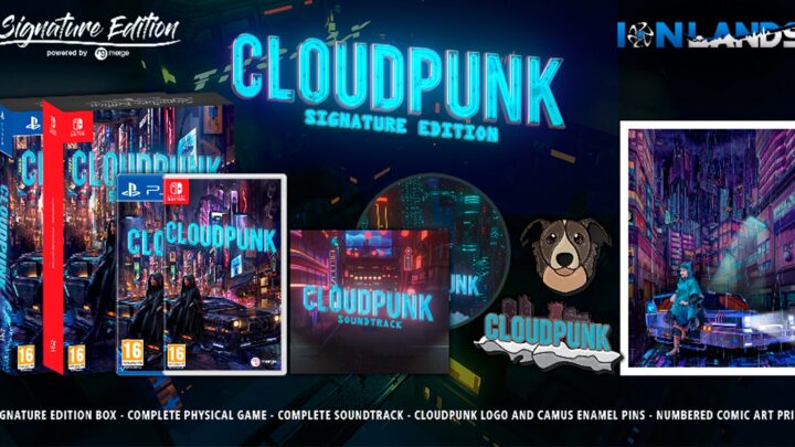 Anunciada la edición física de Cloudpunk para PlayStation 4, Switch y Xbox One