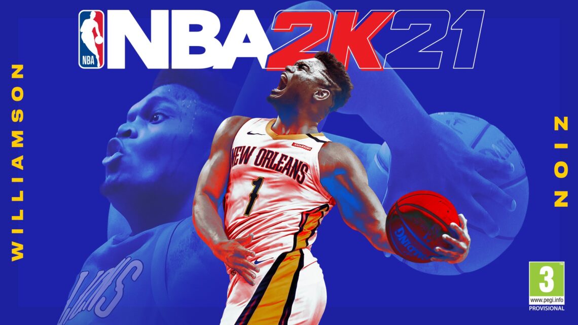 Zion Williamson será la portada de NBA 2K21 para PlayStation 5 y Xbox Series X