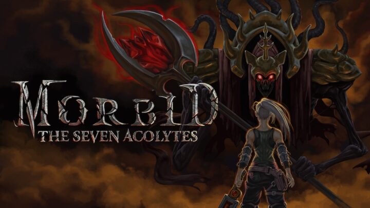 El action-RPG Morbid: The Seven Acolytes, estrena tráiler de lanzamiento