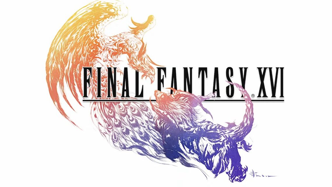 Square Enix anuncia oficialmente Final Fantasy XVI para PlayStation 5 y PC