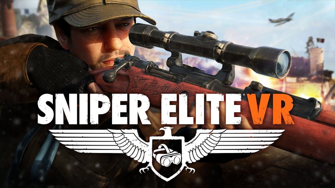 Sniper Elite VR ya se encuentra disponible | Tráiler de lanzamiento