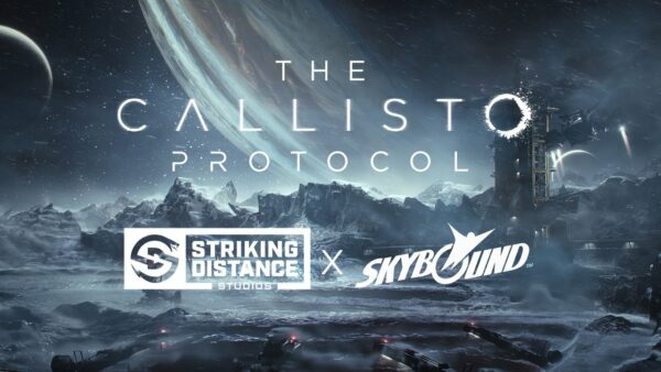 Skybound Games se encargará de la distribución de The Callisto Protocol