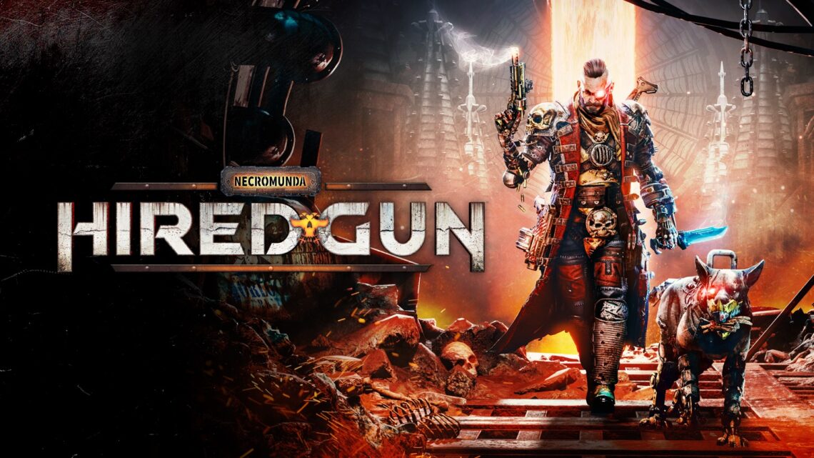 Focus Home Interactive comparte un nuevo tráiler de Necromunda: Hired Gun