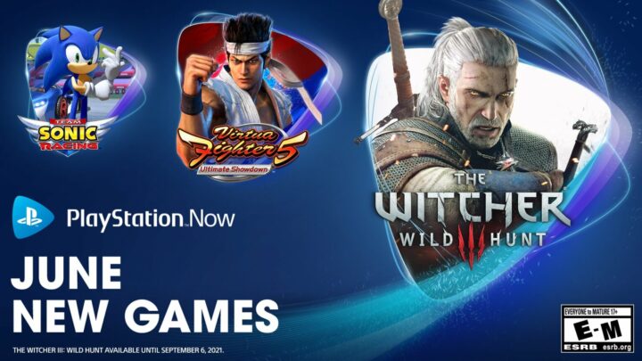 The Witcher 3: Wild Hunt – Game of the Year Edition, Virtua Fighter 5: Ultimate Showdown, varios títulos de Sonic llegan a PS Now en junio