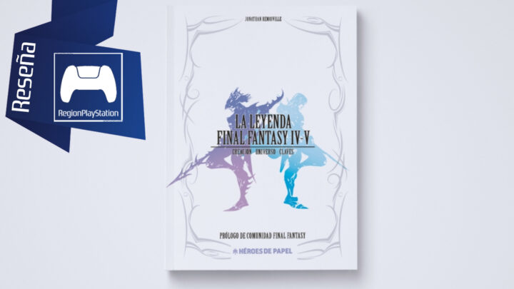 Reseña | La Leyenda Final Fantasy IV-V