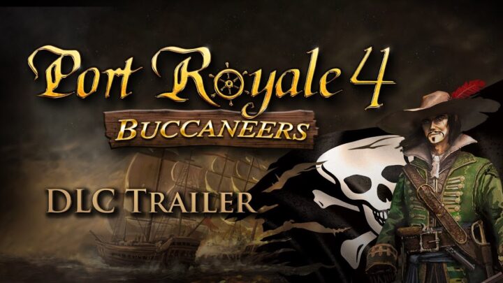 Los Bucaneros llegan a Port Royale 4 via contenido descargable