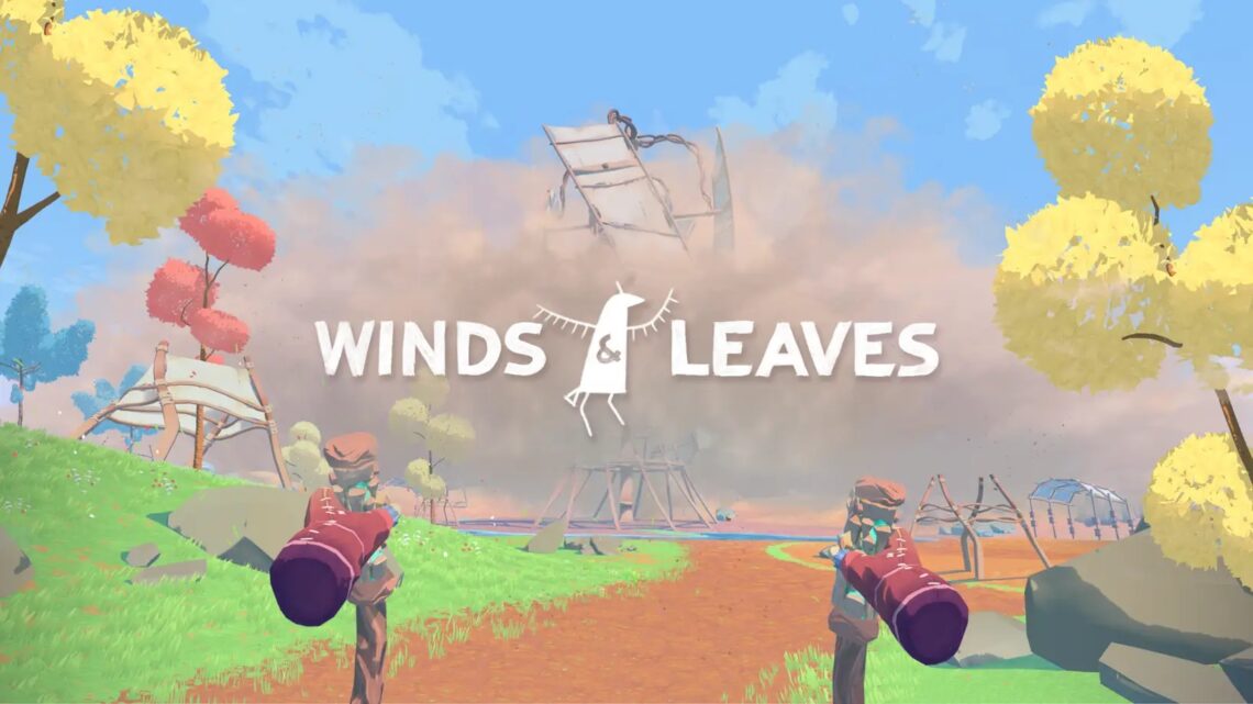 Winds & Leaves, simulador de reforestación para PlayStation VR, llegará a PS VR el 27 de julio | Nuevo gameplay