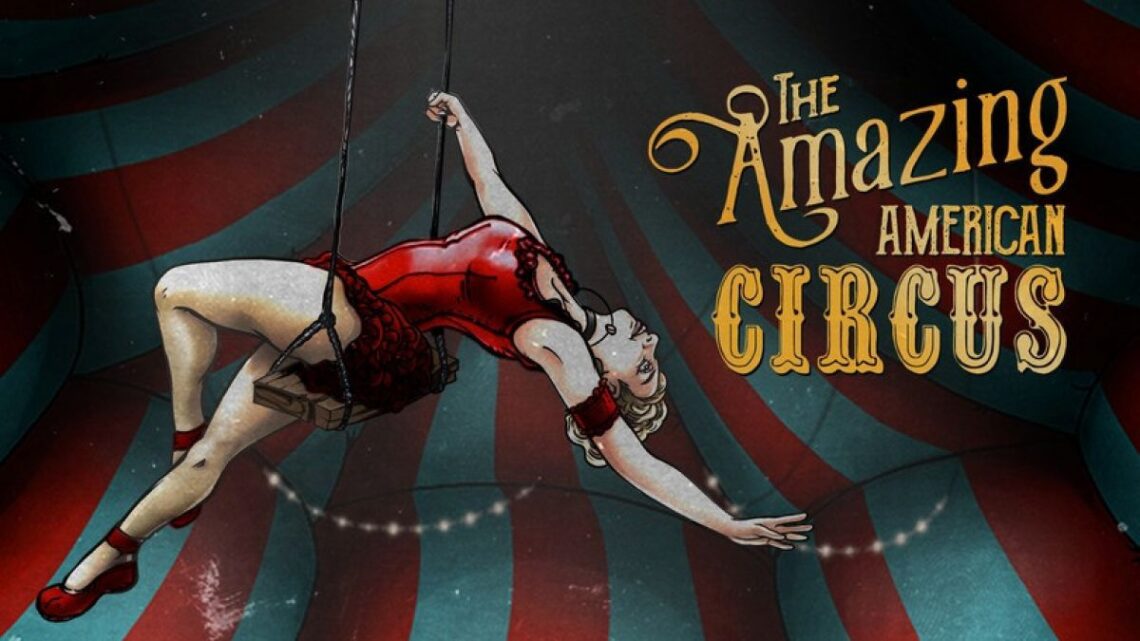 The Amazing American Circus se lanzará el 16 de septiembre en consolas y PC