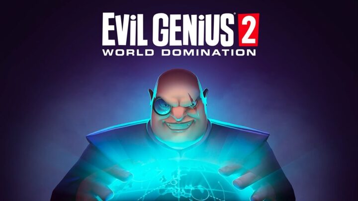 Evil Genius 2: World Domination confirma su lanzamiento para el 30 de noviembre | Nuevo tráiler