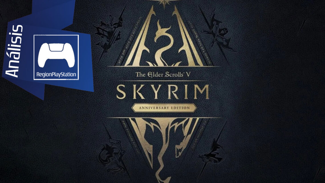 Análisis | The Elder Scrolls V: Skyrim Anniversary Edition