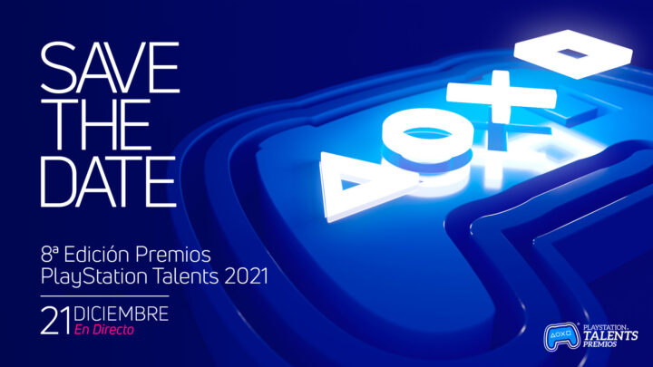 La 8ª Edición de los Premios PlayStation Talents se celebrará el próximo 21 de diciembre