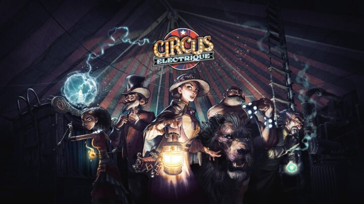 Anunciado Circus Electrique, RPG narrativo con tácticas y gestión circense para consolas y PC