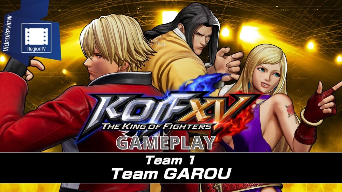 Gameplay | The King Of Fighters XV l DLC Equipo Garou