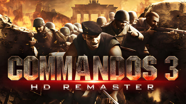 Anunciado Commandos 3 HD Remaster para septiembre en PS4, Xbox One, Switch y PC