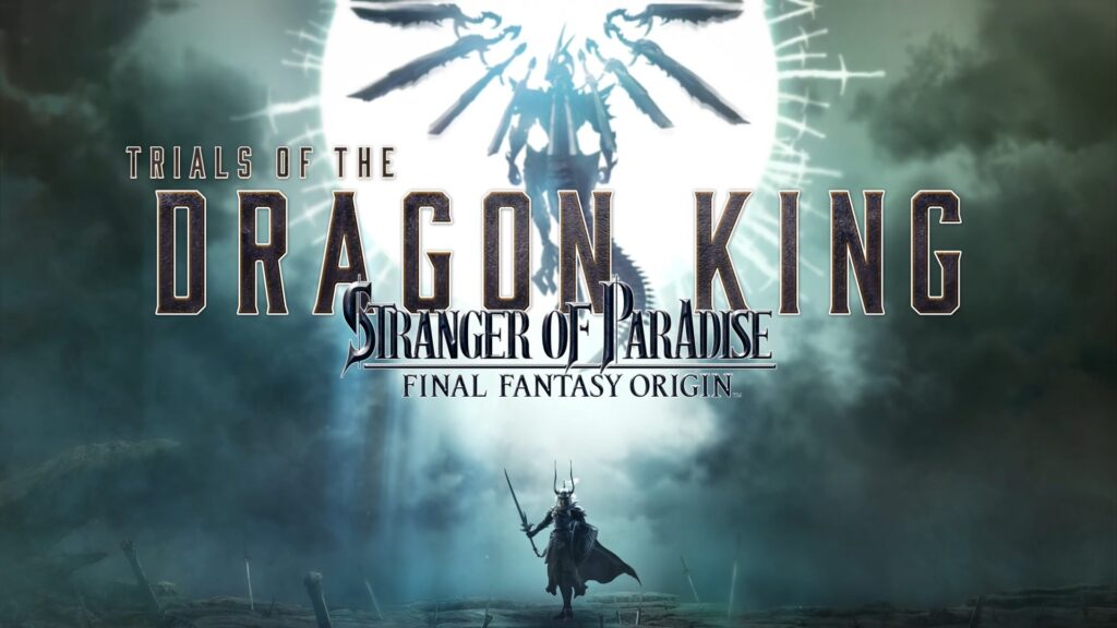 Stranger of Paradise: Final Fantasy Origin presenta su primer DLC: Trials of the Dragon King