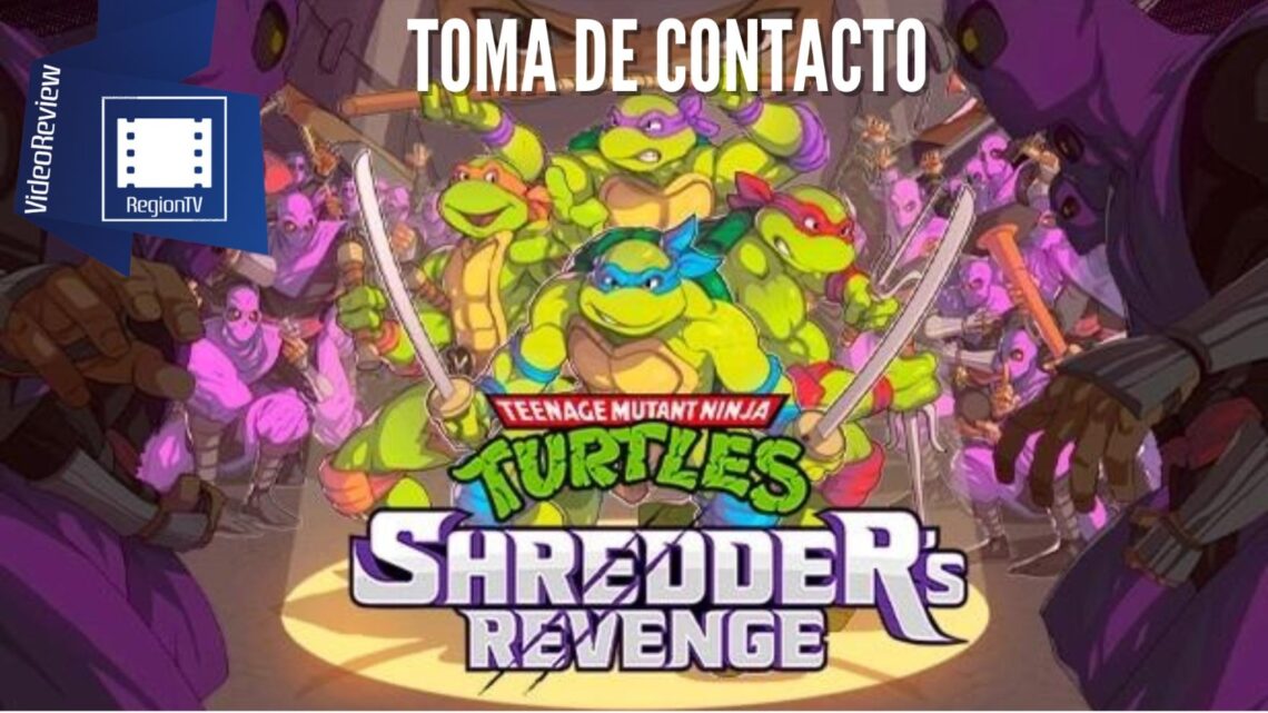 Toma de Contacto | Teenage Mutant Ninja Turtles: Shredder’s Revenge