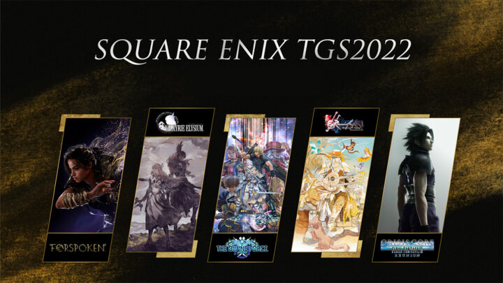Square Enix presenta su lineup de juegos para el TGS 2022