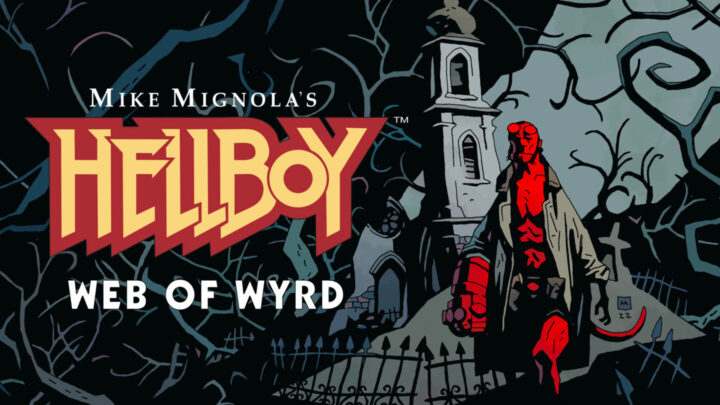 Hellboy: Web of Wyrd presenta 16 minutos de puro gameplay